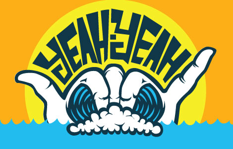 An illustration of a shaka emerges from frothy ocean waves, set against a large yellow sun and an orange background. The text YEAH YEAH in arched, blocky blue letters is positioned above the hands